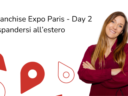 Franchise Expo Paris 2026 – Espandersi all’estero &egrave; bellissimo. E dannatamente complicato.